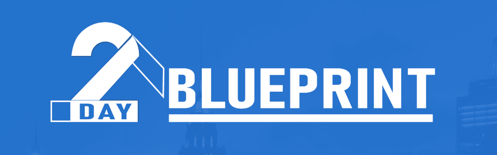 2 Day Blueprint